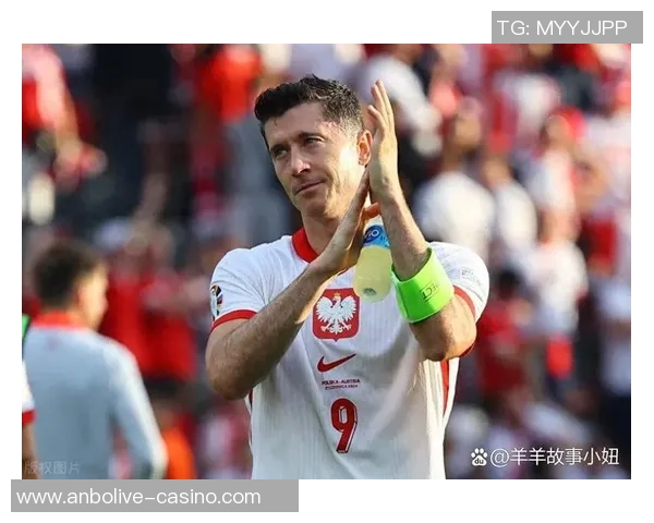 运动新闻波兰与奥地利激战正酣比分揭晓精彩瞬间回顾